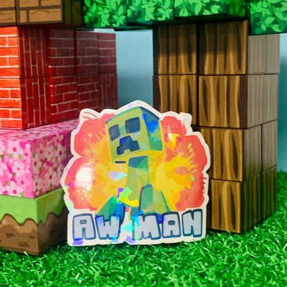 Creeper! Aw Man Sticker by Hololucent